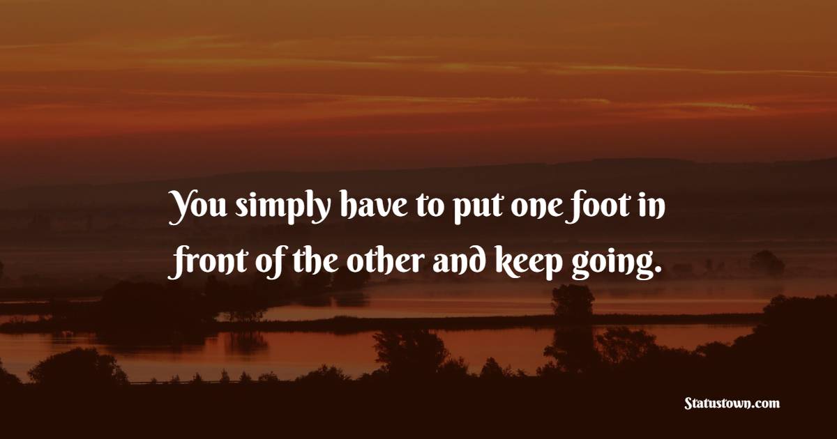 Keep Going Quotes