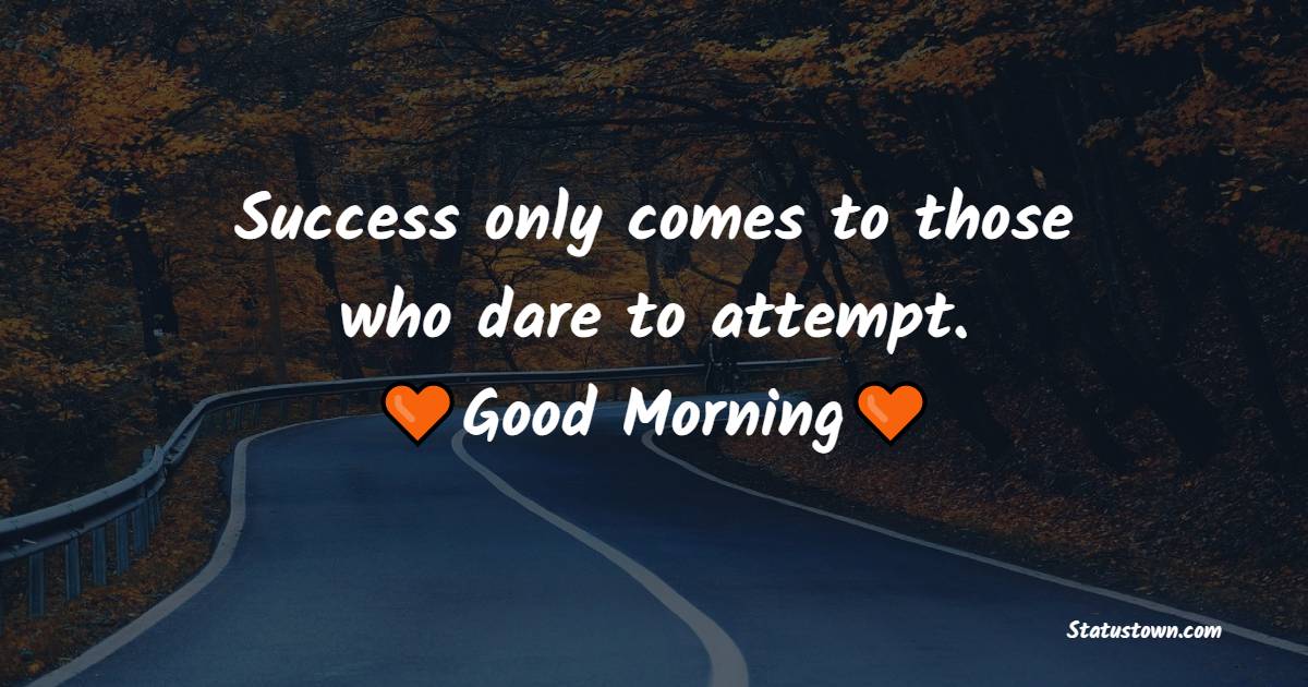 Simple morning motivational quotes