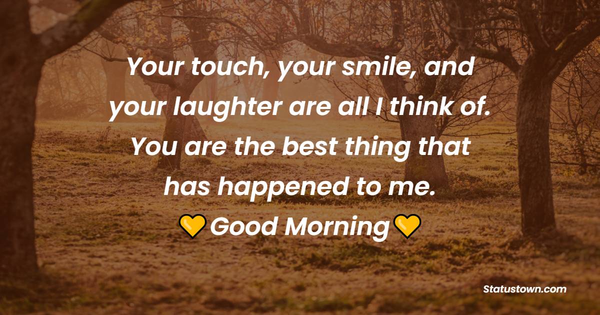 Touching romantic good morning messages