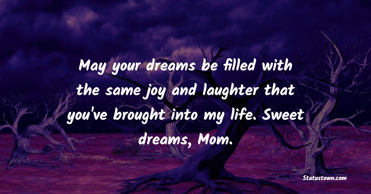 Sweet Dreams Messages for Mom