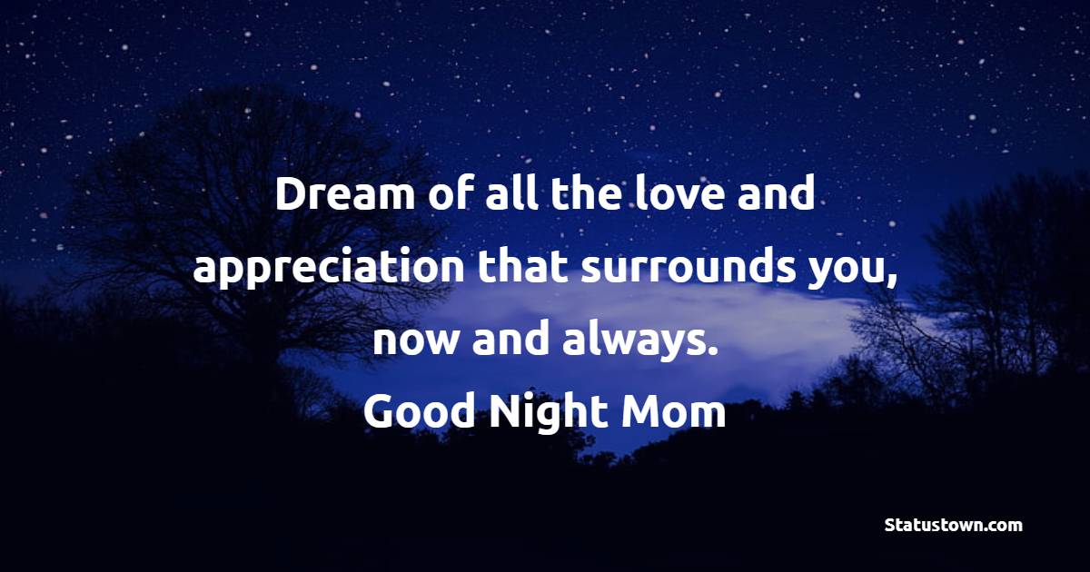 Unique sweet dreams messages for mom