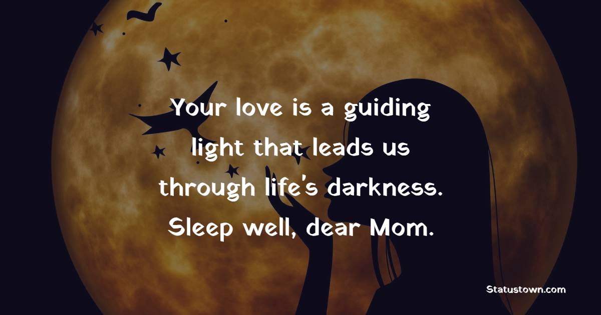 Best sweet dreams messages for mom