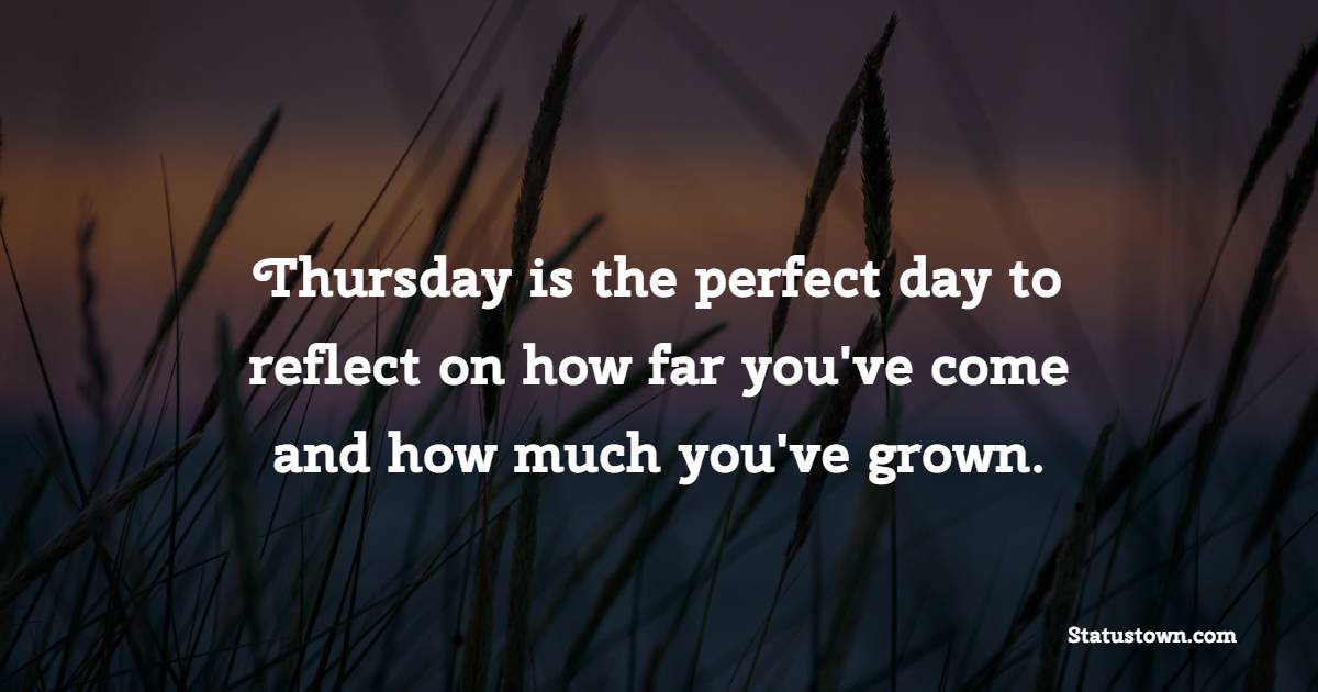 Touching thursday positive quotes