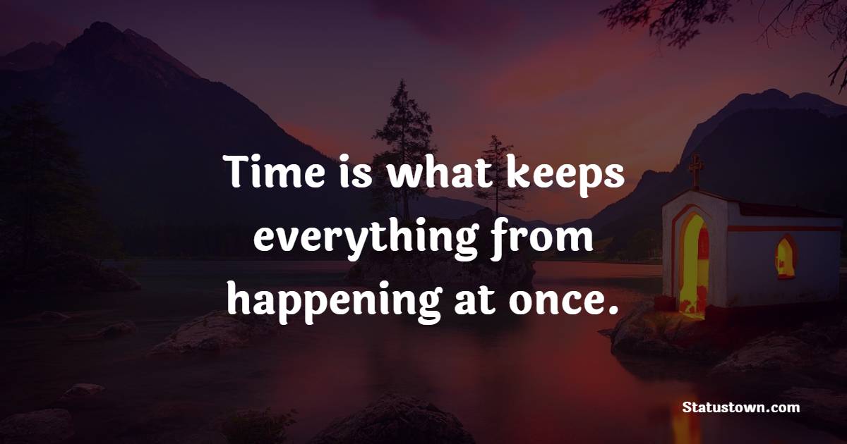 Value of Time Quotes