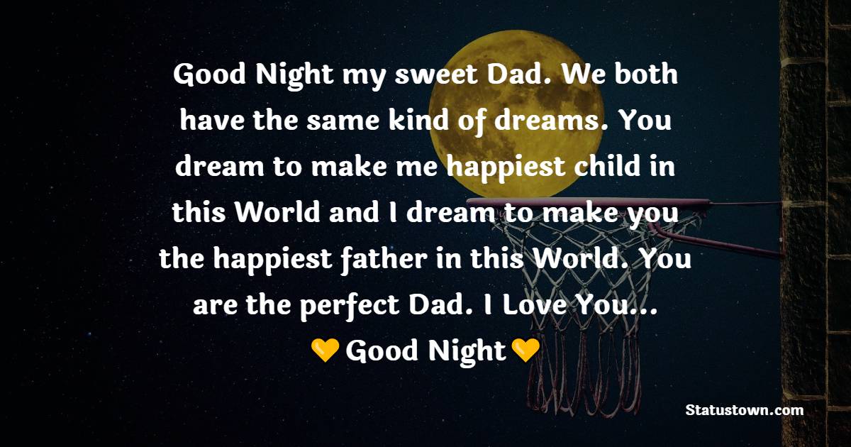 good night Messages For dad
