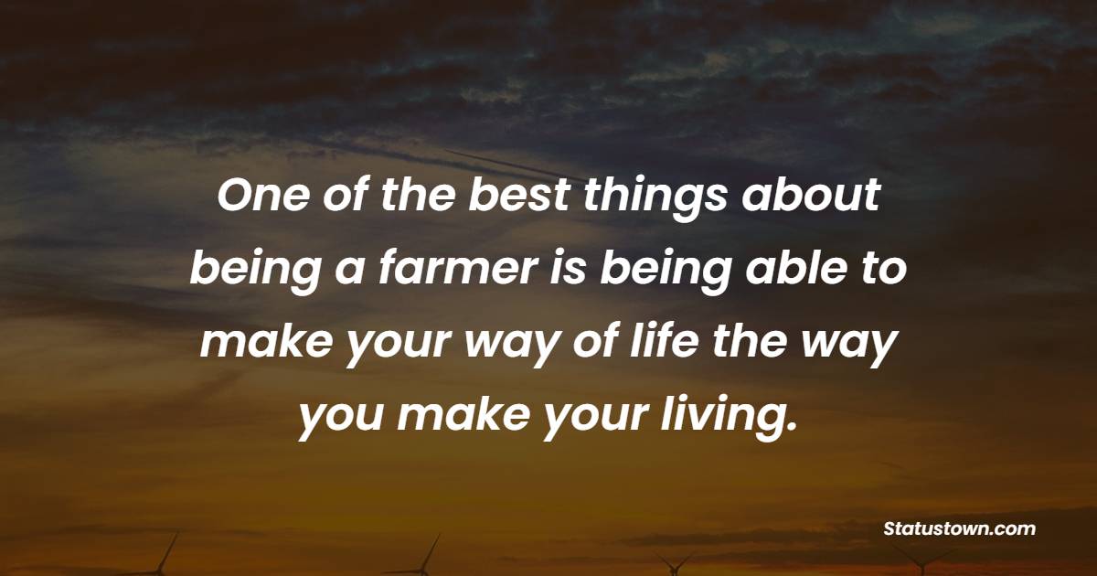 Amazing agriculture quotes