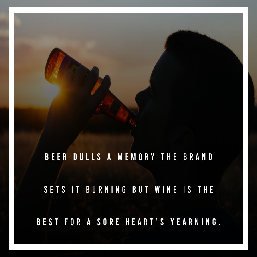 Heart Touching alcohol quotes