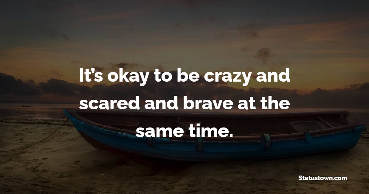 Bravery Quotes