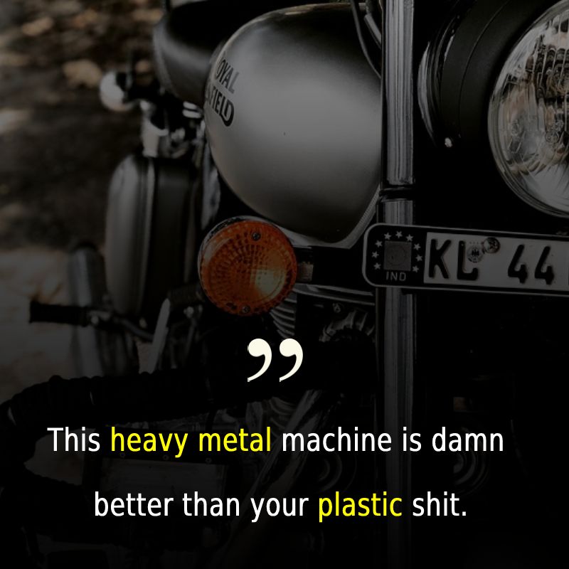 This heavy metal machine is damn better than your plastic shit.