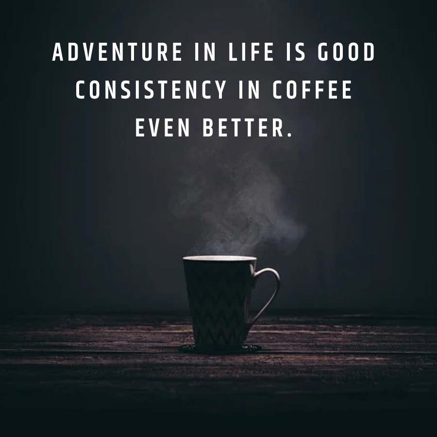 Coffee Quotes