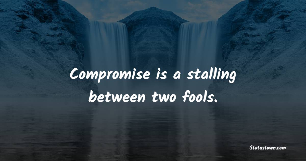 compromise quotes