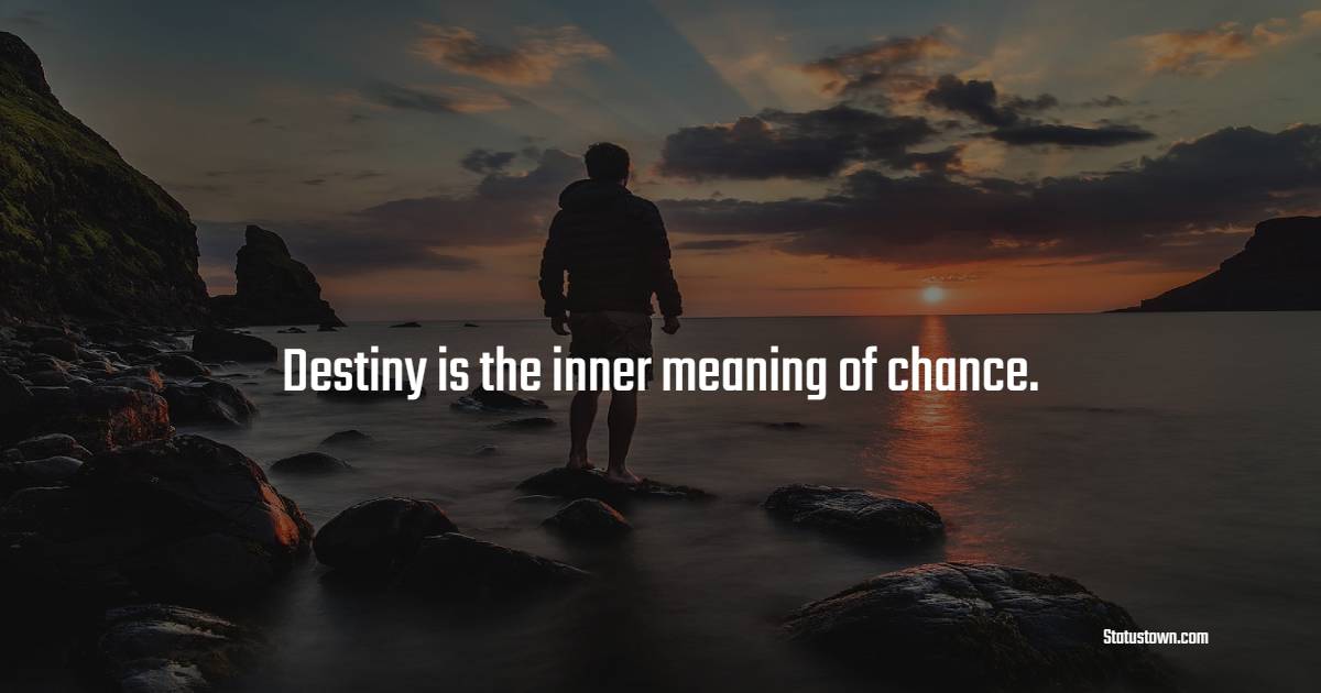 Heart Touching destiny quotes
