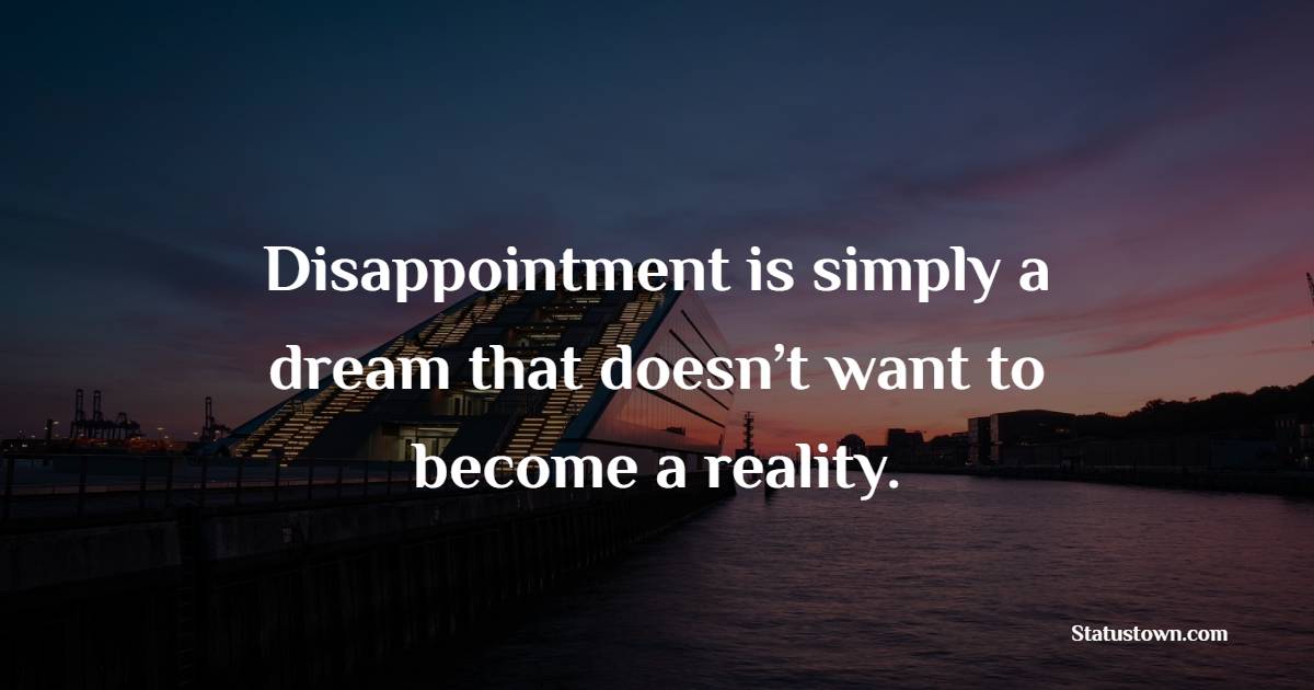 Heart Touching disappointment quotes