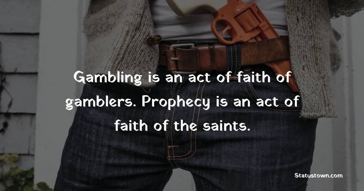 Gambling Quotes