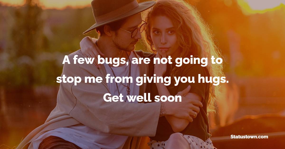 get well soon messages for boyfriend photos
