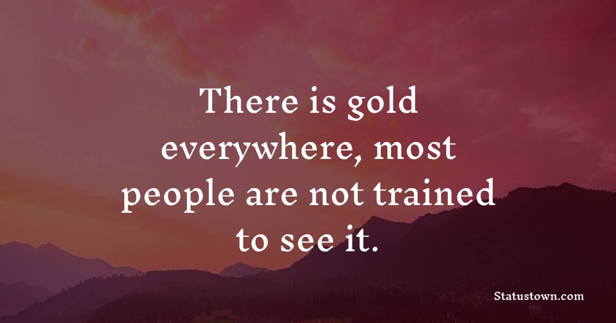 gold quotes Images
