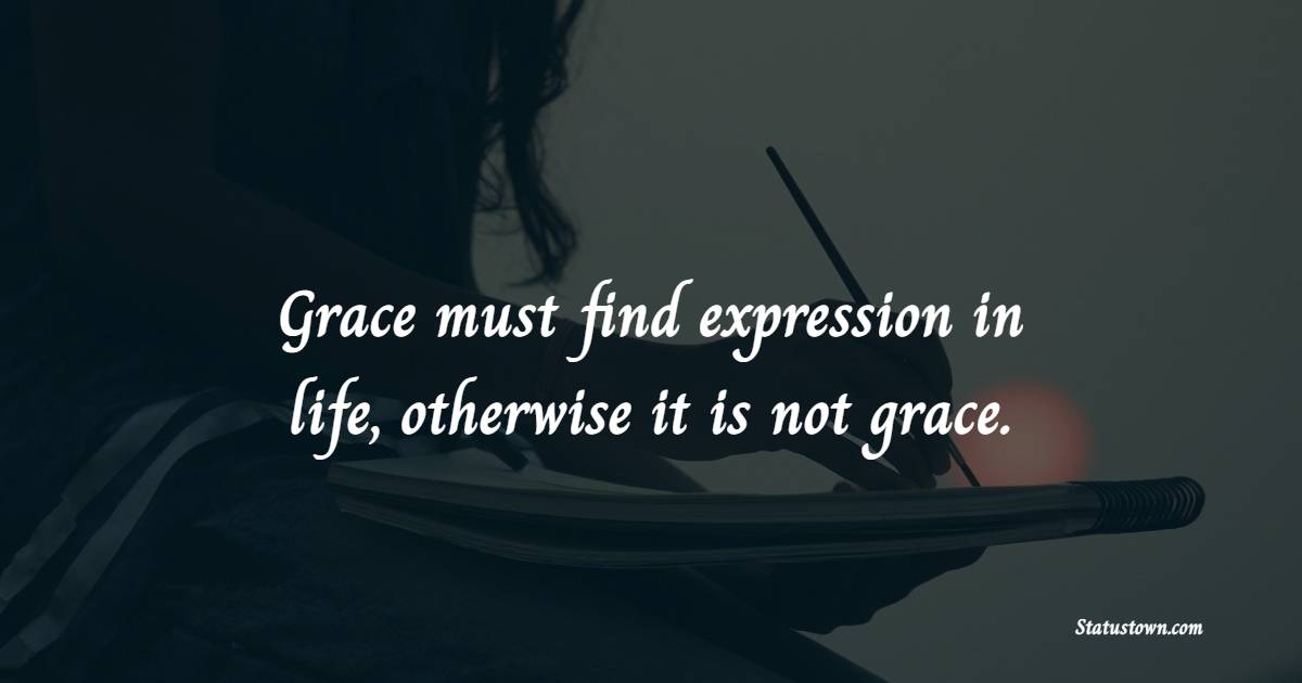 Simple grace of god quotes