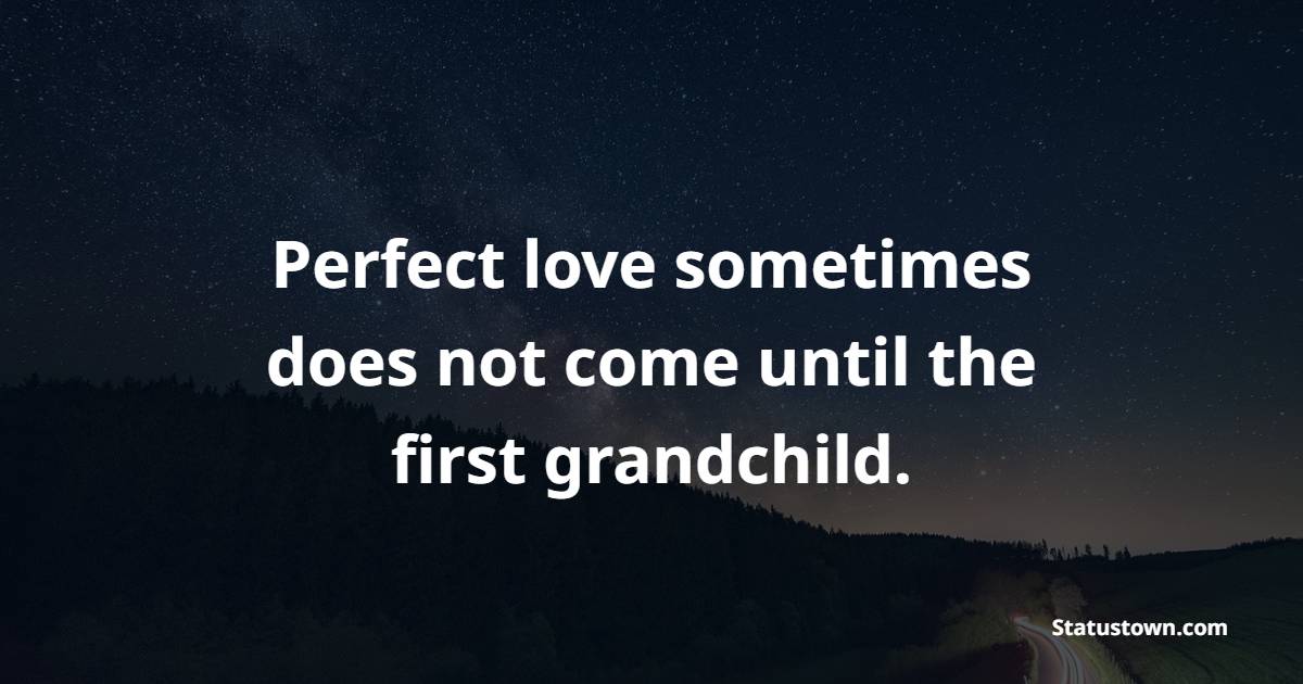 Grandfather Quotes