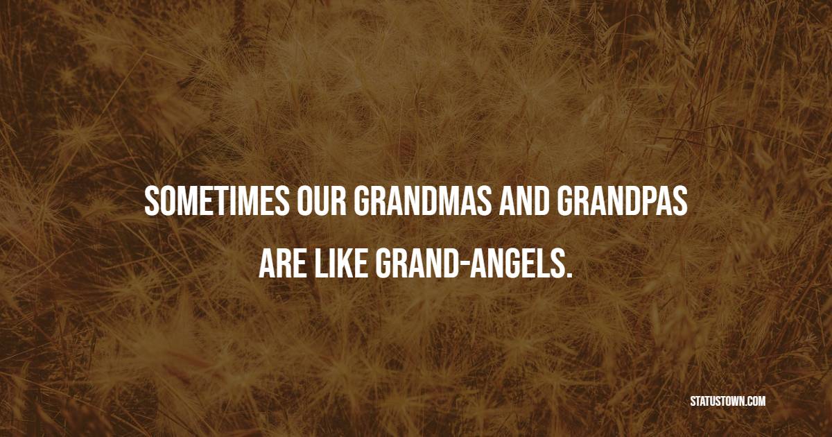 Grandparents Quotes
