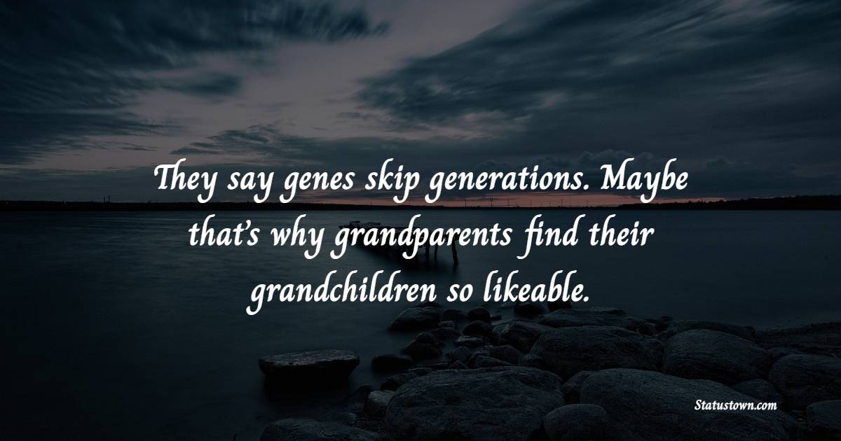 Grandparents Quotes
