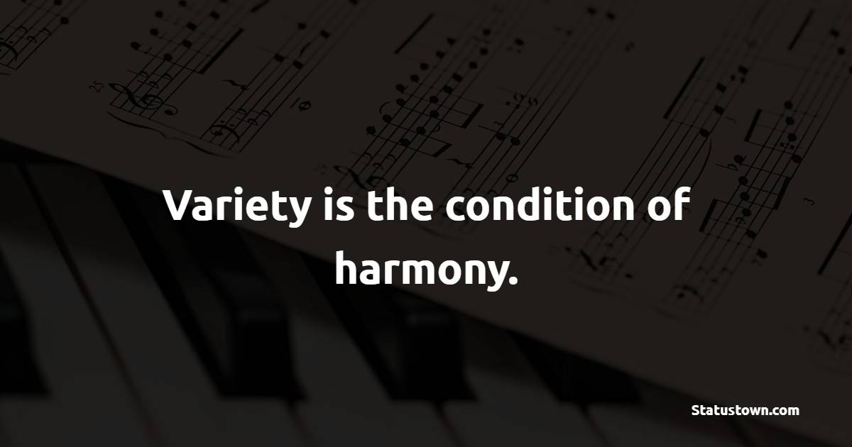 Unique harmony quotes