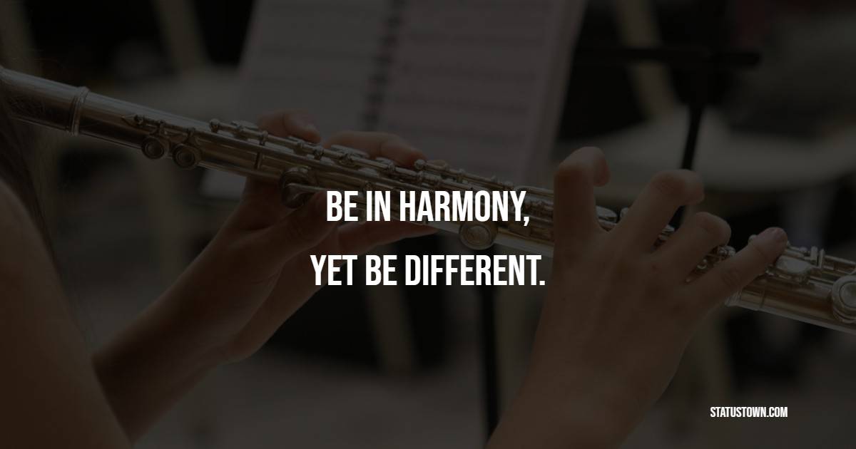 Best harmony quotes