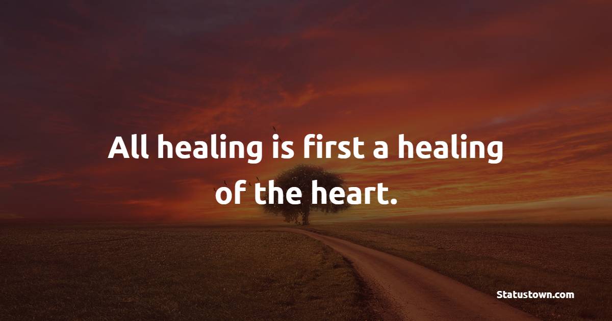 Unique healing quotes