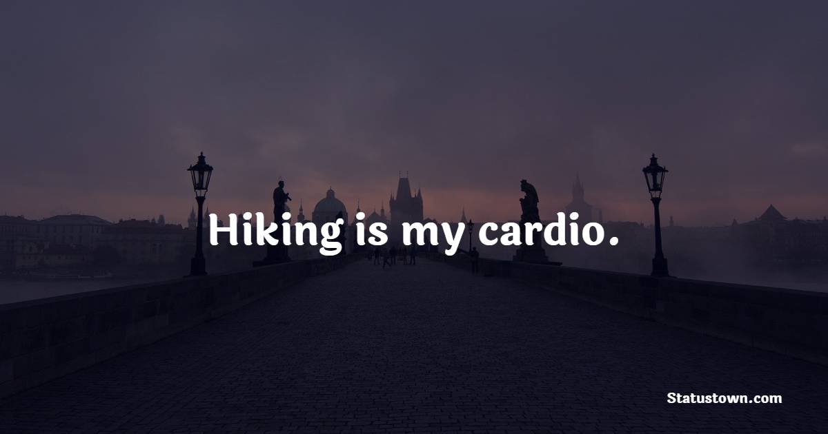 Hiking Quotes