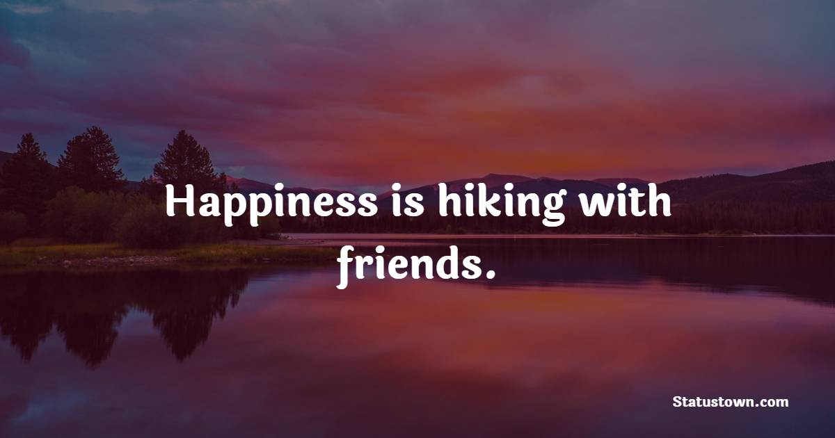 Simple hiking quotes