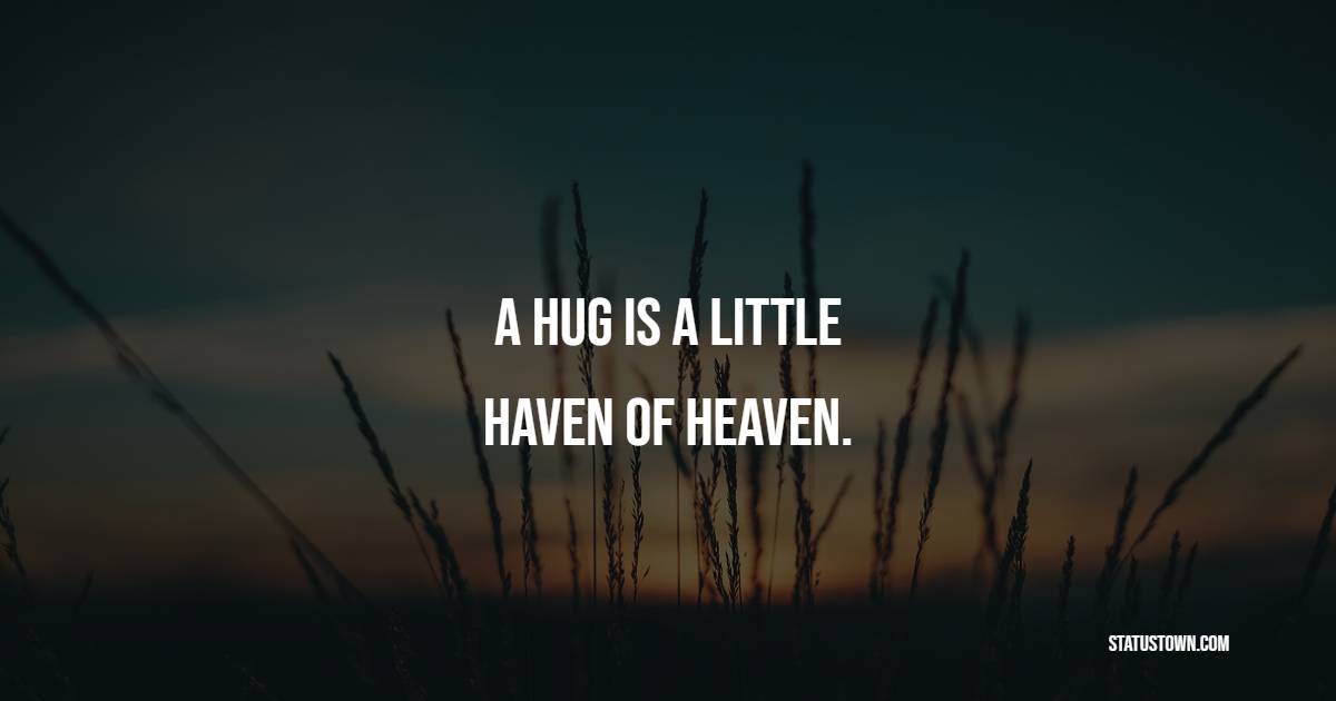 Hugs Quotes