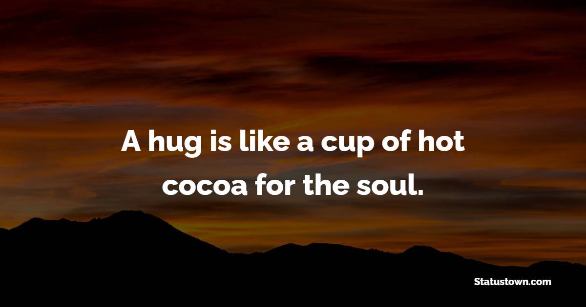 Hugs Quotes