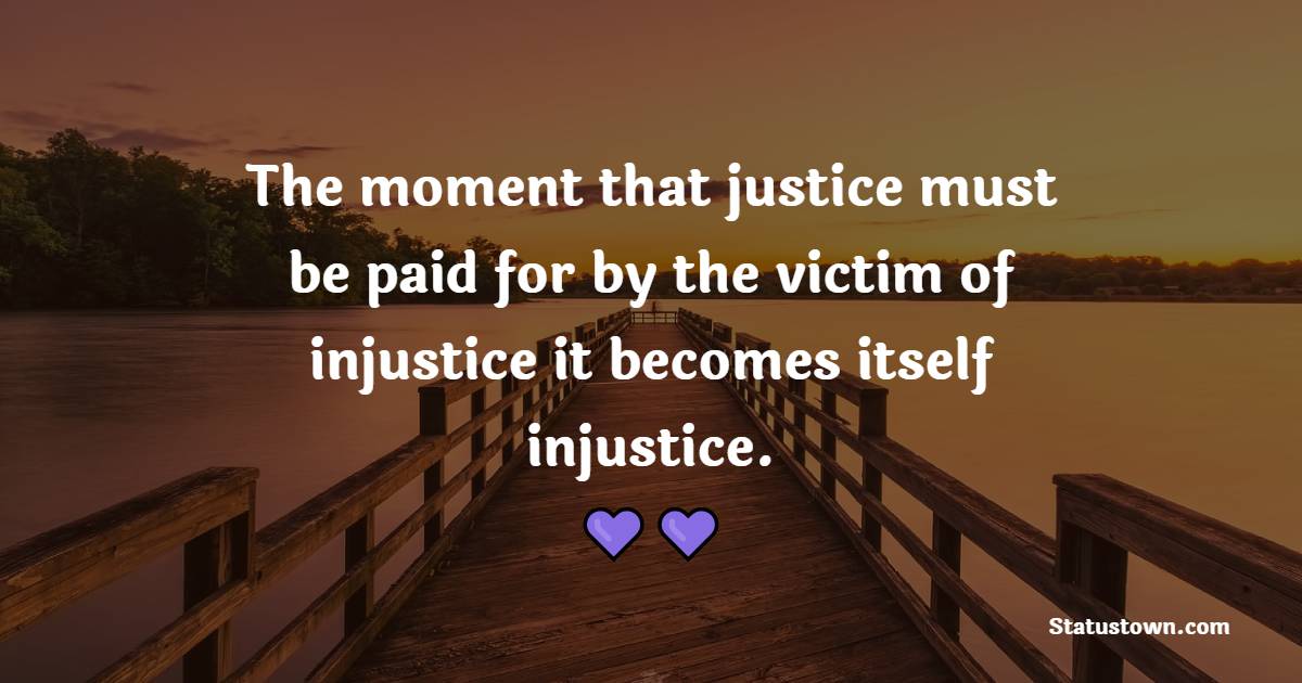 injustice quotes