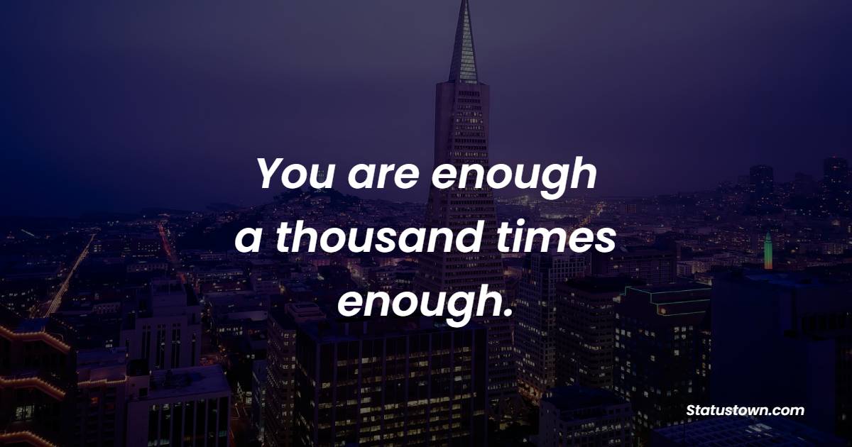 Touching know your worth quotes