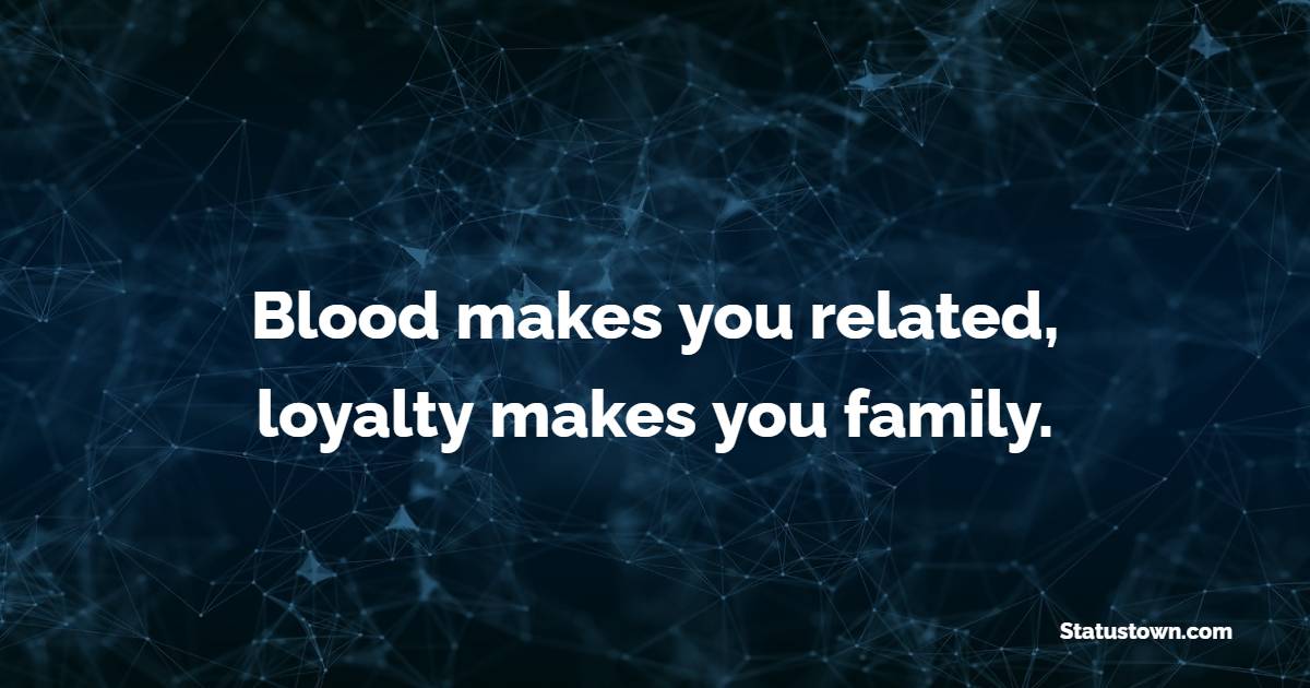 Loyalty Quotes