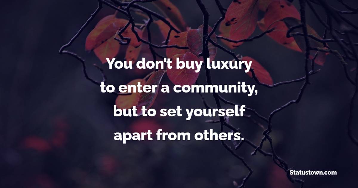 Luxury Quotes