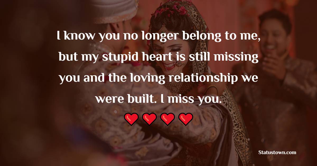 Simple miss you messages for ex-husband