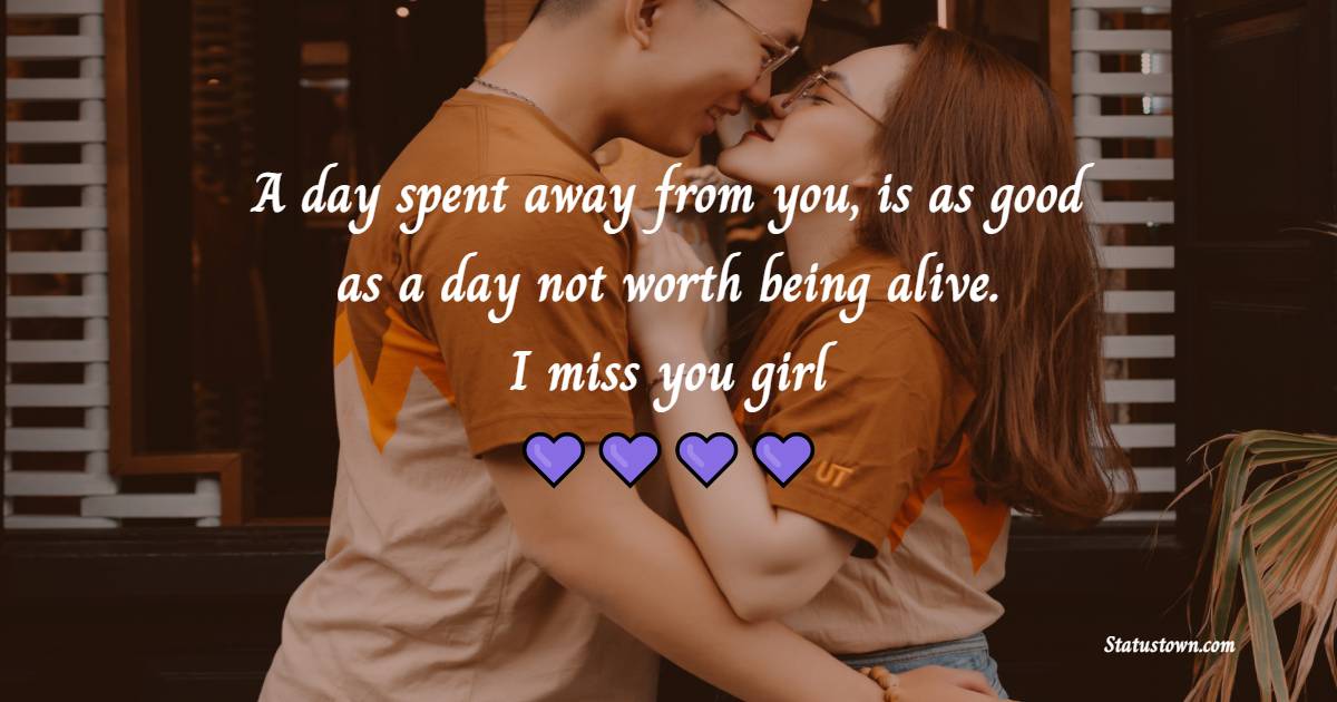 Sweet miss you messages for girlfriend