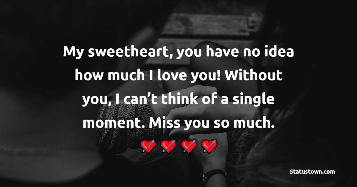 Deep miss you messages for husband