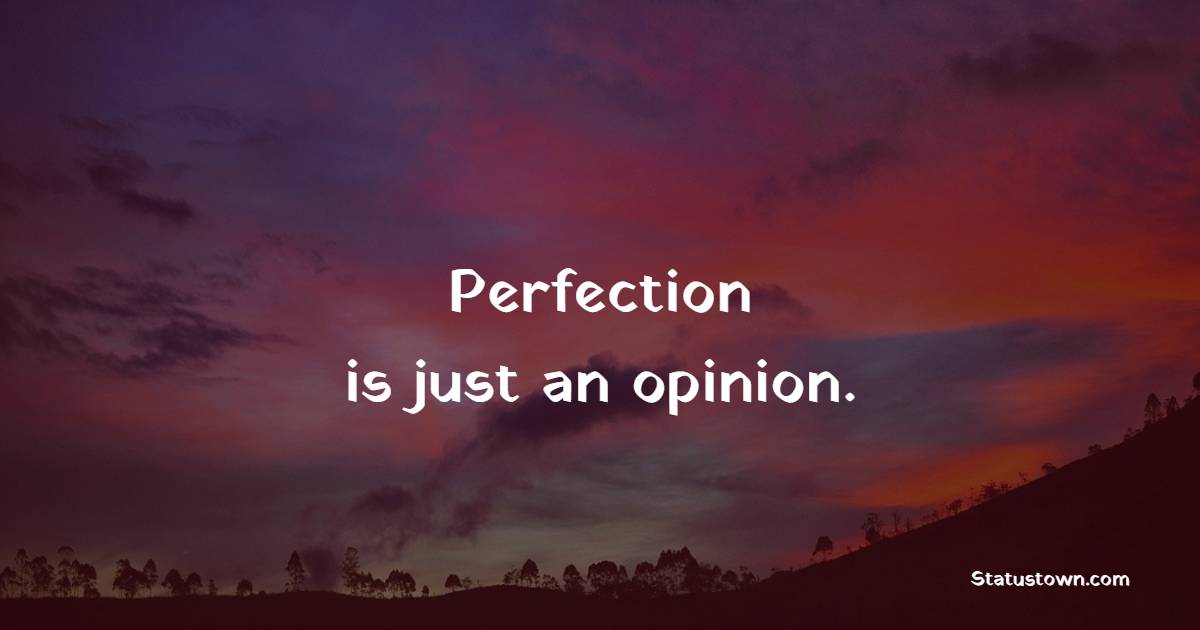 Best perfection quotes