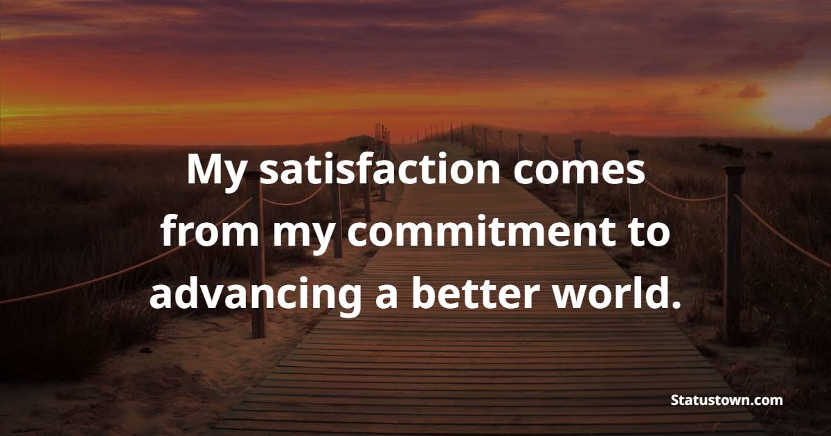 Best satisfaction quotes