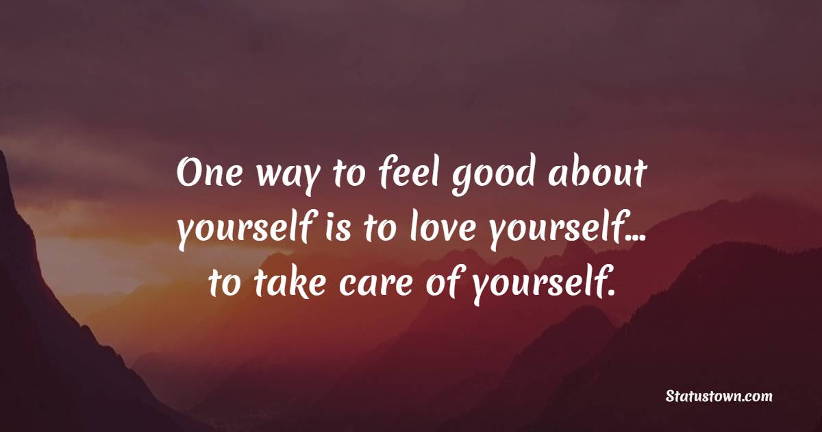 Amazing self care quotes