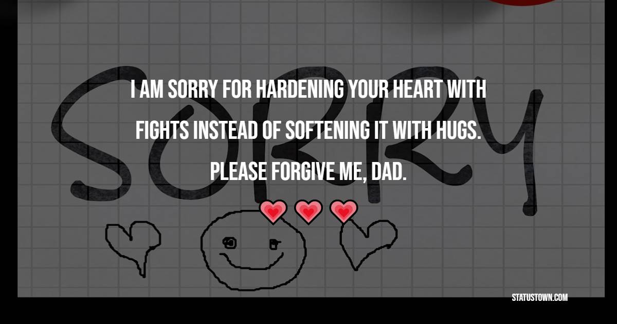 Sorry Messages For Dad