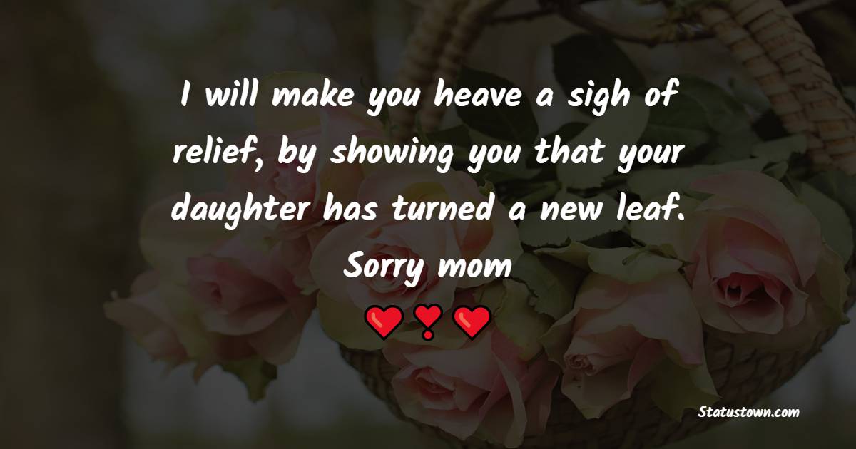 sorry messages for mom
