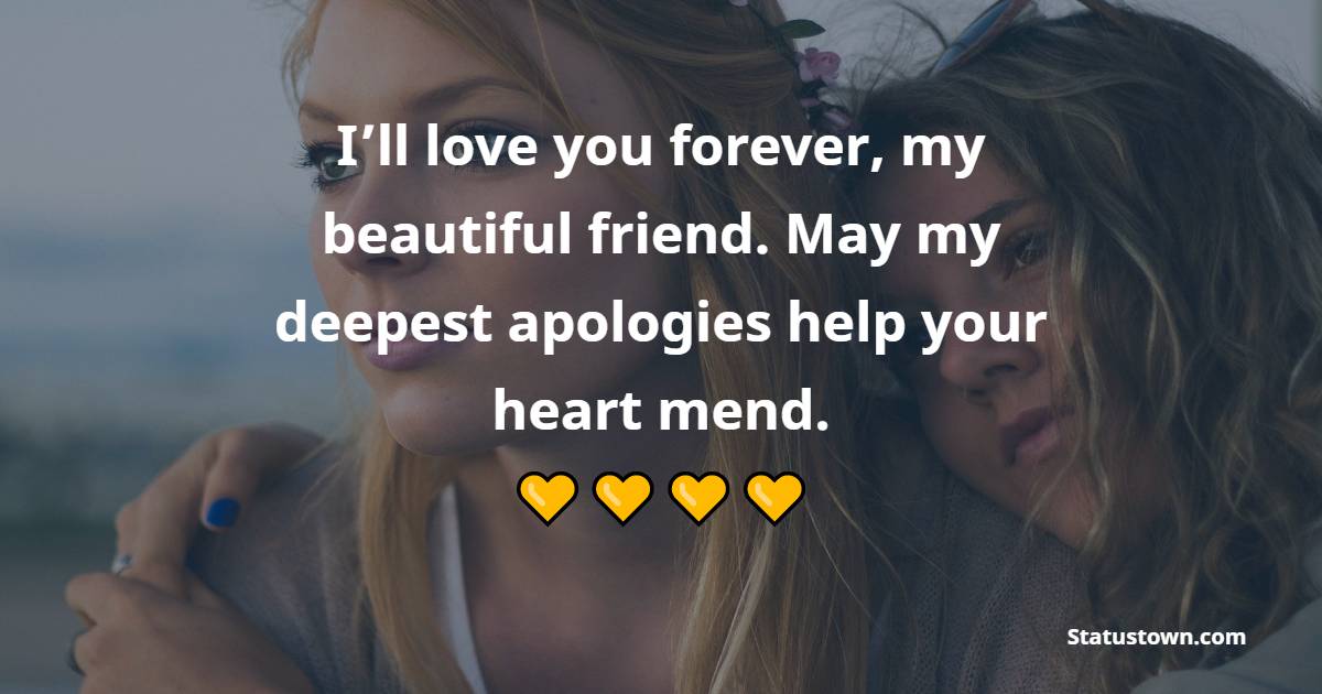 Heart Touching sorry messages for friends