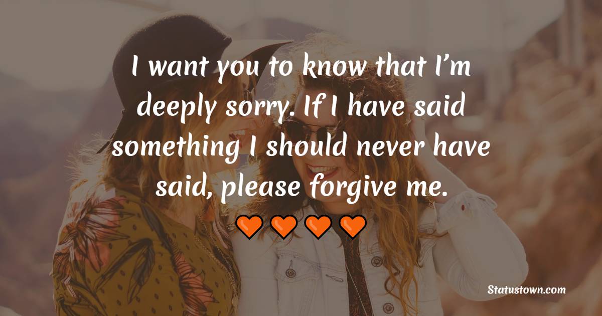 Touching sorry messages for friends