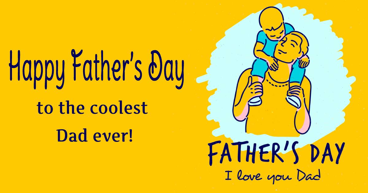 50+ Best Father's Day Wishes, Messages, Quotes and Status in 2023