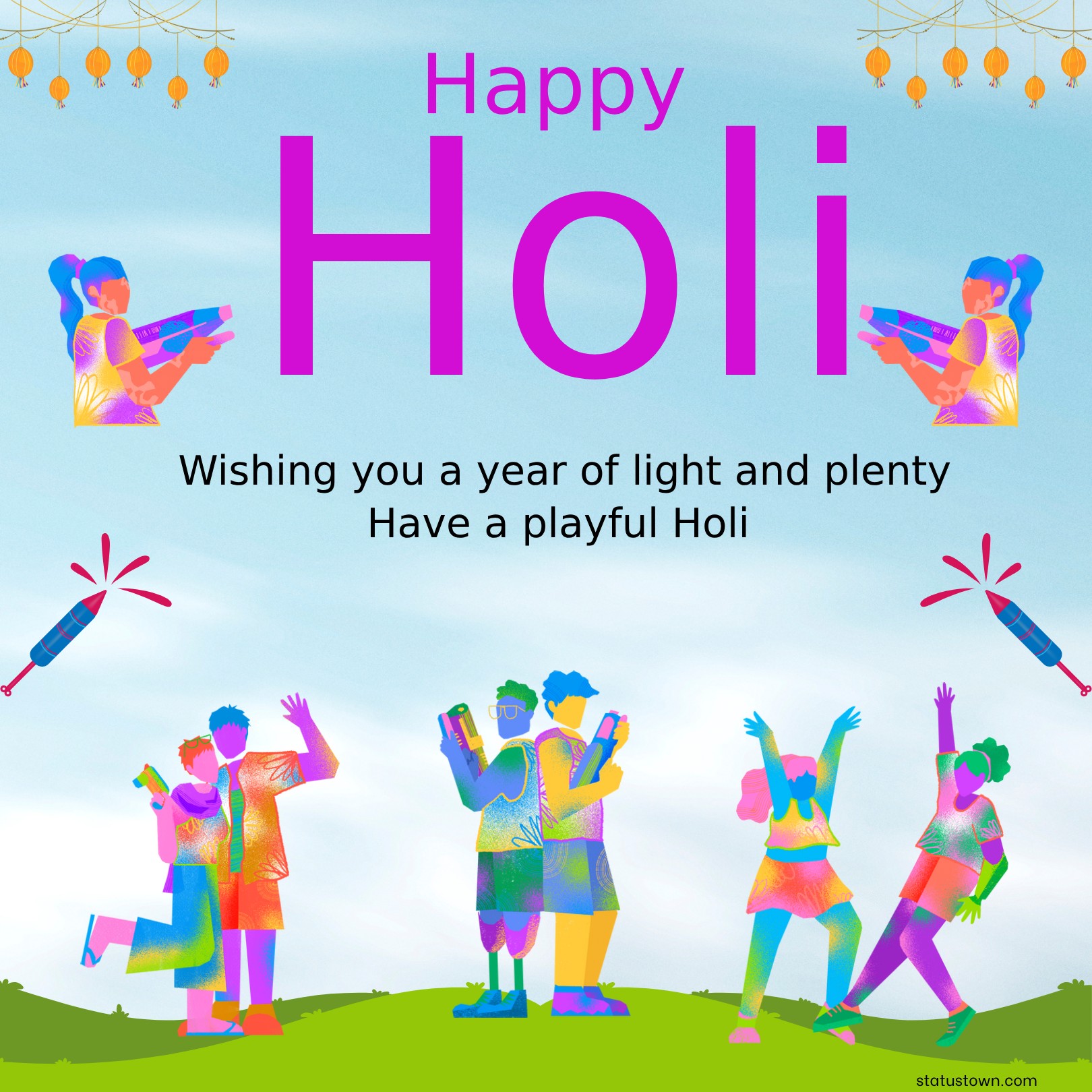 Wishing you a year of light and plenty. Have a playful Holi! - Holi Wishes wishes, messages, and status