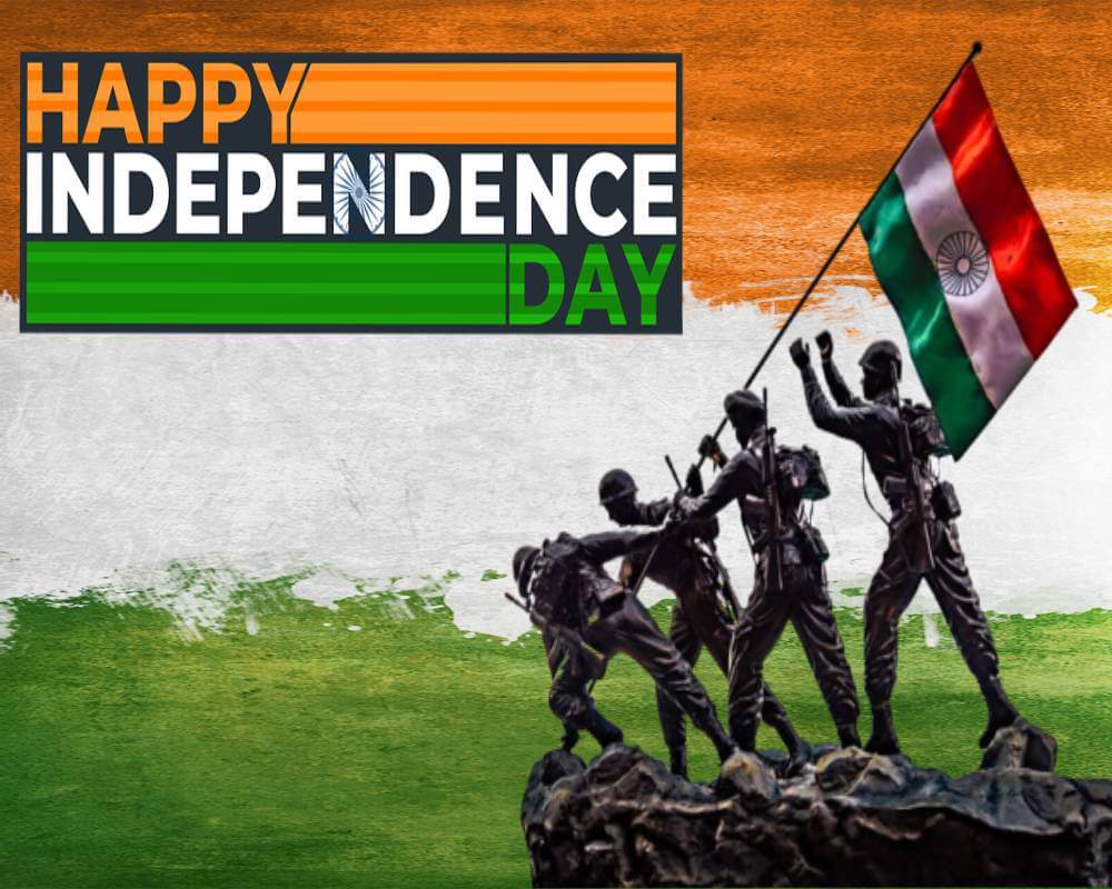 Freedom in the mind, faith in the words, pride in our souls… Let's Salute the nation - Independence Day - 15 August Messages