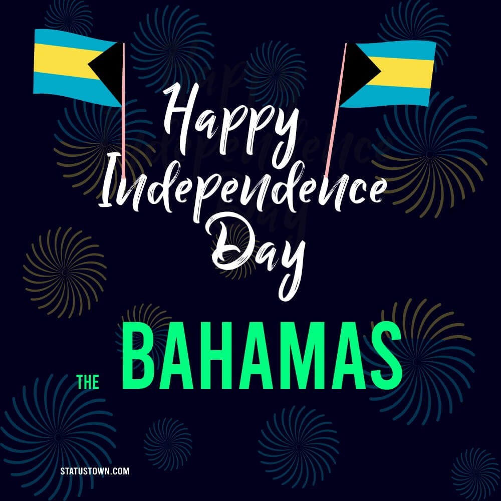 the bahamas independence day messages Text