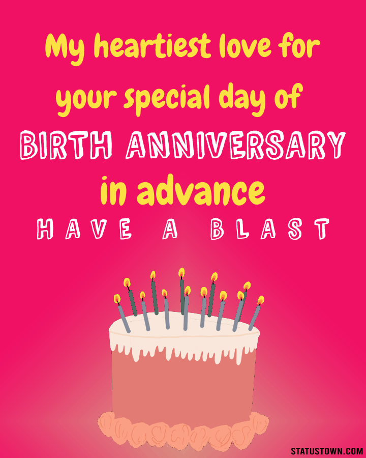 Best Birthday Wishes in Advance Quotes Images